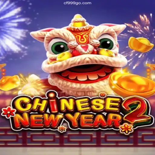 Exploring the Exciting World of CHINESENEWYEAR2